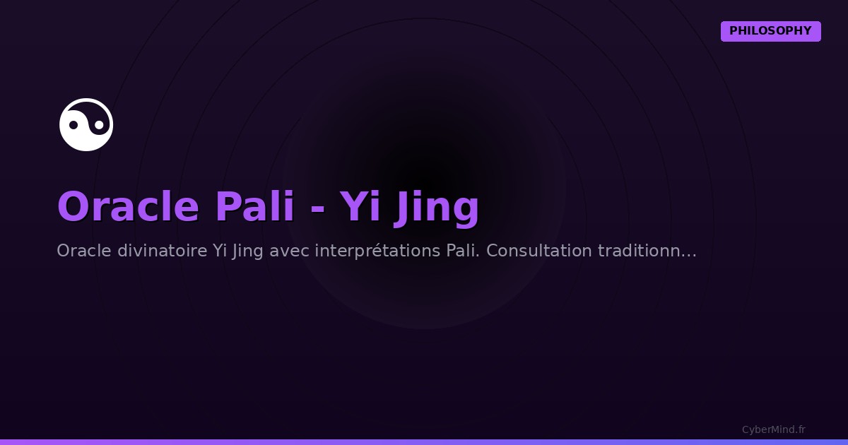 Oracle Pali - Yi Jing